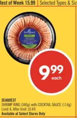 Shoppers Drug Mart SEAQUEST SHRIMP RING, 340g with COCKTAIL SAUCE, 114g offer