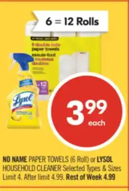 Shoppers Drug Mart NO NAME PAPER TOWELS(6Roll) or LYSOL HOUSEHOLD CLEANER offer