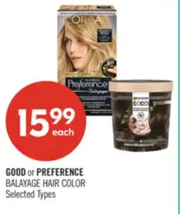 Shoppers Drug Mart GOOD or PREFERENCE BALAYAGE HAIR COLOR offer