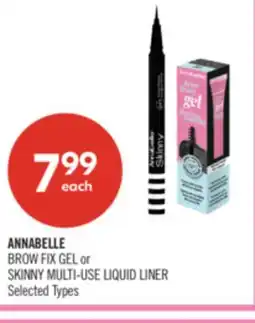 Shoppers Drug Mart ANNABELLE BROW FIX GEL or SKINNY MULTI-USE LIQUID LINER offer