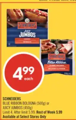 Shoppers Drug Mart SCHNEIDERS BLUE RIBBON BOLOGNA (500g) or JUICY JUMBOS (450g) offer