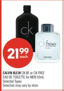 Shoppers Drug Mart CALVIN KLEIN CK BE or CK FREE EAU DE TOILETTE for MEN 50mL offer