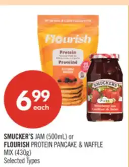 Shoppers Drug Mart SMUCKER'S JAM (500mL) or FLOURISH PROTEIN PANCAKE & WAFFLE MIX (430g) offer