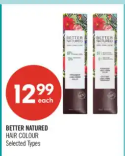 Shoppers Drug Mart BETTER NATURED HAIR COLOUR offer