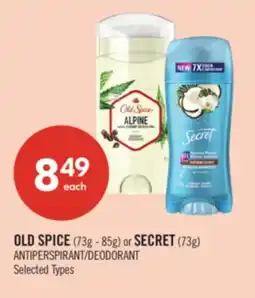 Shoppers Drug Mart OLD SPICE (73g - 85g) or SECRET (73g) DEODORANT offer