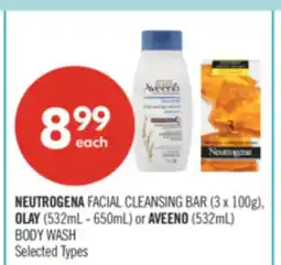 Shoppers Drug Mart NEUTROGENA FACIAL CLEANSING BAR (3 x 100g), OLAY (532mL - 650mL) or AVEENO(532mL) BODY WASH offer