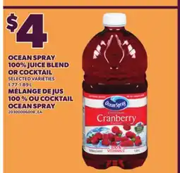 Independent City Market OCEAN SPRAY 100% JUICE BLEND OR COCKTAIL, 1.77-1.89 L offer