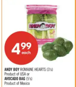 Shoppers Drug Mart ANDY BOY ROMAINE HEARTS (3's) AVOCADO BAG (5's) offer