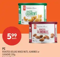 Shoppers Drug Mart PC ROASTED DELUXE MIXED NUTS, ALMONDS or CASHEWS offer