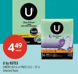 Shoppers Drug Mart U by KOTEX LINERS (64's) or PADS (14's - 22's) offer