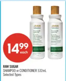 Shoppers Drug Mart RAW SUGAR SHAMPOO or CONDITIONER 532mL offer