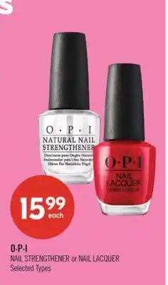 Shoppers Drug Mart O·P·I NAIL STRENGTHENER or NAIL LACQUER offer