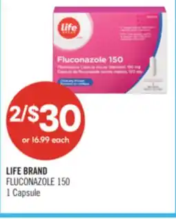 Shoppers Drug Mart LIFE BRAND FLUCONAZOLE 150 offer