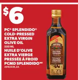 Independent City Market PC SPLENDIDO COLD-PRESSED EXTRA VIRGIN OLIVE OIL, 500 ML offer