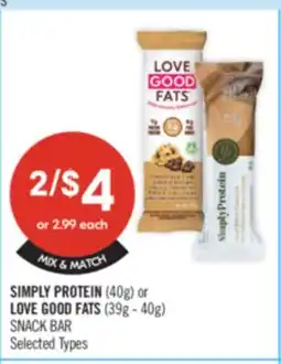 Shoppers Drug Mart SIMPLY PROTEIN (40g) or LOVE GOOD FATS (39g - 40g) SNACK BAR offer