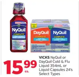 Rexall VICKS NyQuil or DayQuil Cold & Flu Liquid 354mL or Liquid Capsules 24' s offer