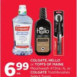 Rexall COLGATE, HELLO or TOM'S OF MAINE Mouthwash 473mL-1L or COLGATE Toothbrushes offer