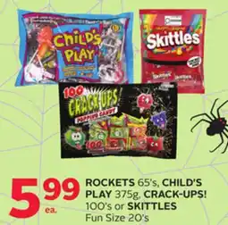 Rexall ROCKETS 65' s, CHILD'S PLAY 375g, CRACK-UPS! 100' s or SKITTLES Fun Size 20' s offer