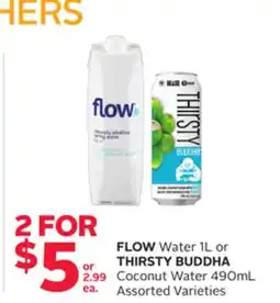 Rexall FLOW Water 1L or THIRSTY BUDDHA Coconut Water 490mL offer