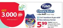 Rexall TUMS Calcium Antacids 60' s-100' s or Chewy Bites 28' s-32' s offer