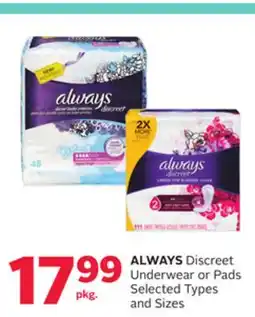 Rexall ALWAYS Discreet Underwear or Pads offer