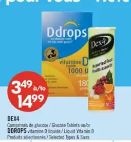 Pharmaprix DEX4 Glucose Tablets or DDROPS Liquid Vitamin offer