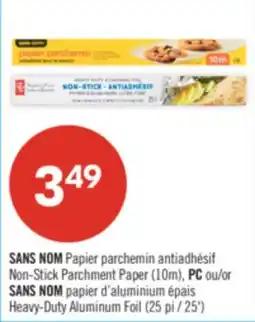 Pharmaprix Non-Stick Parchment Paper (10m), or Heavy-Duty Aluminum Foil (25') offer