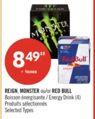 Pharmaprix REIGN, MONSTER or RED BULL Boisson Energy Drink 4 offer