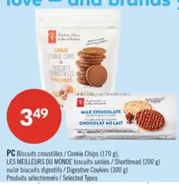 Pharmaprix PC Cookie Chips (170 g), LES MEILLEURS DU MONDE Shortbread (200 g) or Digestive Cookies (300 g) offer