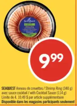 Pharmaprix SEAQUEST Shrimp Ring 340 g with Cocktail Sauce 114 g offer
