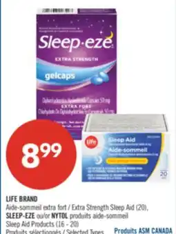 Pharmaprix LIFE BRAND Extra Strength Sleep Aid (20), SLEEP-EZE or NYTOL Sleep Aid Products (16–20) offer