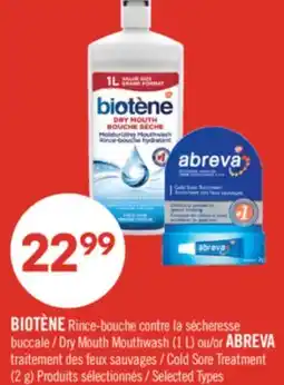 Pharmaprix BIOTÈNE Dry Mouth Mouthwash 1 L or ABREVA traitement Cold Sore Treatment offer