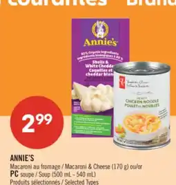 Pharmaprix ANNIE'S Macaroni & Cheese (170 g) or PC Soup (500 mL - 540 mL) offer