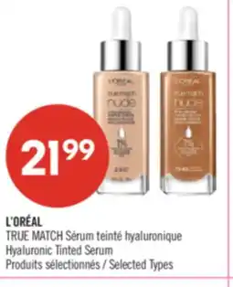 Pharmaprix L'ORÉAL TRUE MATCH Hyaluronic Tinted offer