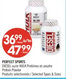 Pharmaprix PERFECT SPORTS DIESEL or HULK Protein Powder offer