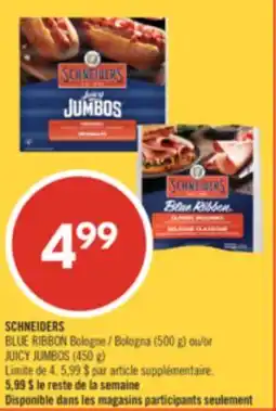 Pharmaprix BLUE RIBBON Bologna (500 g) or JUICY JUMBOS (450 g) offer