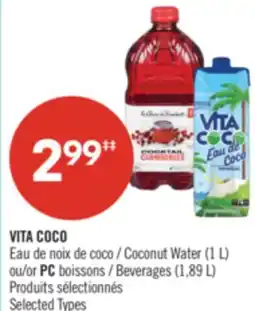 Pharmaprix VITA COCO Coconut Water (1 L) or PC Beverages (1,89 L) offer