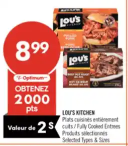 Pharmaprix LOU'S KITCHEN Fully Cooked Entrees offer
