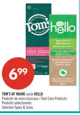 Pharmaprix TOM'S OF MAINE or HELLO Oral Care Products offer