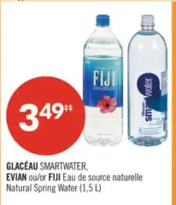 Pharmaprix GLACÉAU SMARTWATER, EVIAN or FIJI Natural Spring Water (1.5 L) offer
