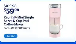 Walmart Keurig K-Mini Single Serve K-Cup Pod Coffee Maker offer