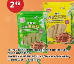 Kim Phat DMD BRIDGE SOYBEAN GLUTEN (REGULAR/SPINACH/SEAWEED) offer