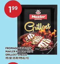 Kim Phat MAKLER KOMERS GRILLOST CHEESE offer