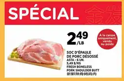 Kim Phat FRESH BONELESS PORK SHOULDER BUTT offer