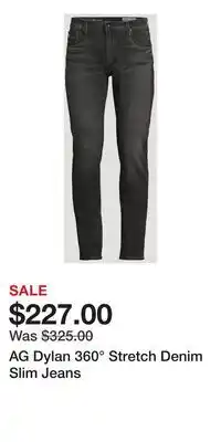 Holt Renfrew AG Dylan 360° Stretch Denim Slim Jeans offer