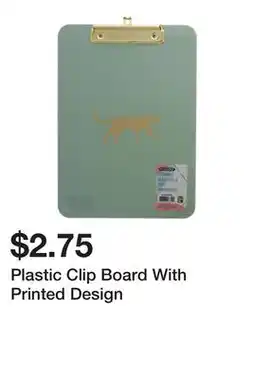 Dollarama Plastic Clip Board With Printed Design offer