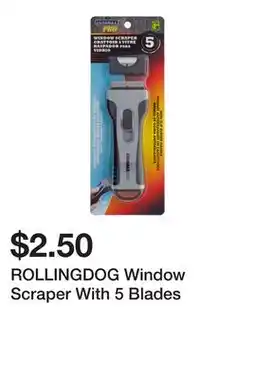 Dollarama ROLLINGDOG Window Scraper With 5 Blades offer