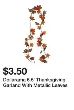 Dollarama Dollarama 6.5' Thanksgiving Garland With Metallic Leaves offer