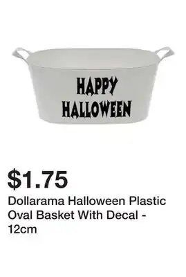 Dollarama Dollarama Halloween Plastic Oval Basket With Decal - 12cm offer