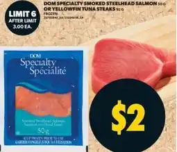 Real Canadian Superstore Dom specialty smoked steelhead salmon offer